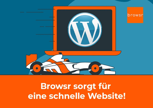 Browsr macht Schöne schnelle Websites!